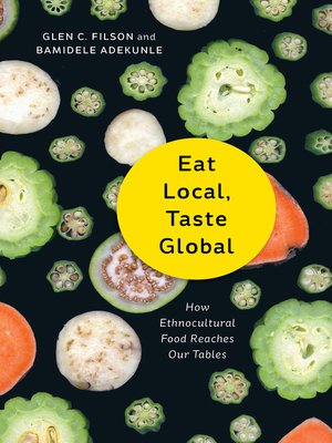 cover image of Eat Local, Taste Global